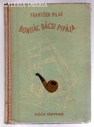 Bonifác bácsi pipája - ifjúsági irodalom