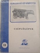 Bálint Nagy József: Cséplőgépek 1951. évi kiadás