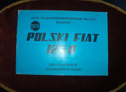 Polski Fiat 125 p  szgk. alkatrészkatalógusa