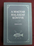 Herman Ottó A magyar halászat könyve I-II.