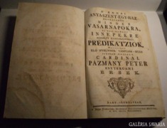 Pázmány P.Vasárnapi prédikációk 1768.