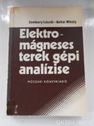 Zombory L.-Koltai M.: Elektromágneses terek gépi analízise