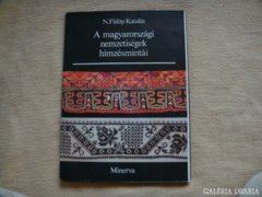 A magyarországi nemzetiségek hímzésmintái: N. Fülöp Katalin