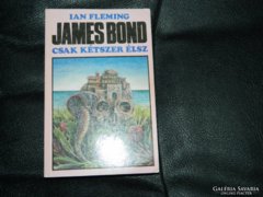 Ian Fleming - James Bond / Csak kétszer élsz