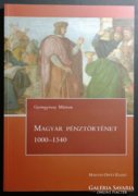 Gyöngyössy: Magyar Pénztörténet 1000-1540.