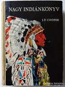 J. F. Cooper: Nagy indiánkönyv