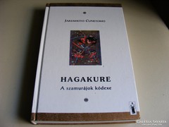 Hagakure - A szamurájok kódexe - Jamamoto Cunetomo