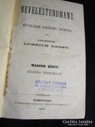 Garamszegi L. Ágost : NEVELÉSTUDOMÁNY MŰVELTEBB II.-III.1868