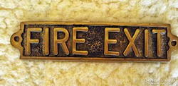 Nagyméretű réz fire exit felirat
