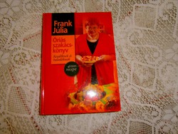 Frank Júlia: Oriás szakácskönyv 4000 recept-több mint 950 oldal