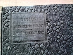 Antik könyv - 1907. kiadású   DUMAS  A KAMÉLIÁS HÖLGY , A CLEMENCEAU ÜGY