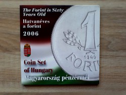 2006. évi Forgalmi sor (Hatvan éves a Forint) + Magyar Köztársaság Ezüst 1 Forint!!! PROOF