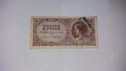 Tizezer B.-Pengő 1946-os,Érkezett bélyegzéssel .