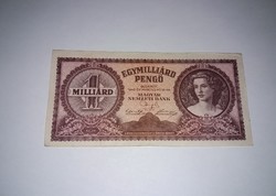 1 Milliárd Pengő  1946-os ,   szép bankjegy !