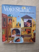 Vojo Stanic: Sailing on dreams - angol nyelvű album