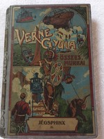Verne Gyula- Jégsphinkx 2. Regény , fordította; Dr Mikes Lajos, 20 egészoldalas kép,Geiger Richárd r