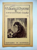 1916  /  NAGYASSZONYUNK  /  RÉGI EREDETI ÚJSÁG Ssz.: 474