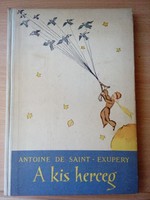 Antoine De Saint -Exupery : A kis herceg 1957