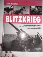 Blitzkrieg a Wehrmacht története 1939-1942
