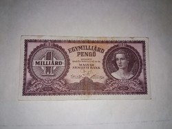 Egymilliárd Pengős bankjegy 1946-os !