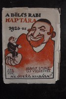 A BÖLCS RABI NAPTÁRA 1925 - RE    NAGY IMRE UJ VICCEIVEL  -  JUDAIKA