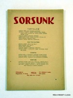 1947 június    /  SORSUNK  /  RÉGI EREDETI ÚJSÁG Szs.:  6602