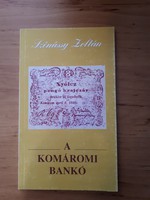 Szénássy Zoltán - A Komáromi Bankó            /714/     