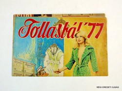 1977      /  TOLLASBÁL'77  /  SZÜLETÉSNAPRA RÉGI EREDETI ÚJSÁG Szs.:  6707