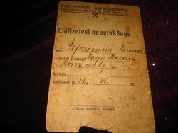 Receipt book of the association of mine workers and smelter workers, Mecsekszabolcs from 1918