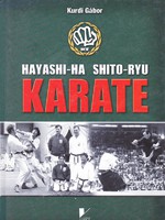 Kurdi Gábor: Hayashi-Ha Shito-Ryu KARATE (RITKA kötet) 3000 Ft