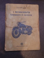 Ternai Zoltán - A Motorkerékpár szerkezete és kezelése