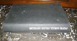 BETHLEN ISTVÁN TITKOS ÍRATAI