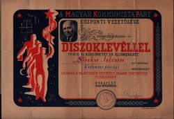 A Magyar Kommunista Párt 1945-ből. Díszoklevél Rákosi aláírásával!