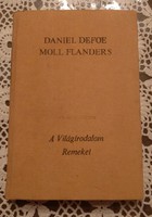 Defoe: Moll Flanders örömei és viszontagságai. Világirodalom remekei sorozat.