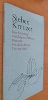 Móricz Zsigmond: Sieben Kreuzer 1979.2500.-Ft