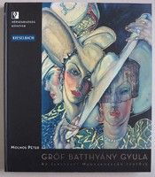 Monograph of Gyula Battyány (book)