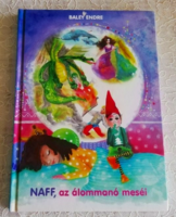 Naff, az álommanó meséi -  Baley Endre