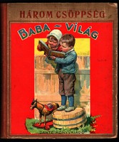 Három Csöppség Utazása a Holdba - Baba-Világ, 1927. Dante Kiadás