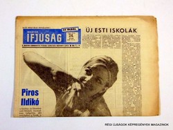 1969 6 13  /  ÚJ ESTI ISKOLÁK  /  MAGYAR IFJÚSÁG  /  Szs.:  11782