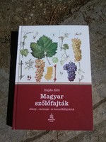 Magyar szőlőfajták - Alany-, csemege- és borszőlőfajtáink