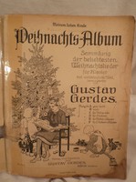 Karácsonyi Gyermek kotta - 31 x 23 cm - 51 lap - nagyon régi - Német - ragasztott - lapok tiszták