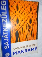 Pagonyi Erzsébet; Makramé.1981 évi kiadás