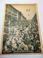 Délvidékről hazatérő honvédek fogadása Budapest 1941 - képes Vasárnap 