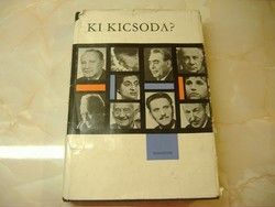 KI KICSODA? ÉLETRAJZI LEXIKON MAGYAR ÉS KÜLFÖLDI SZEMÉLYISÉGEKRŐL, KORTÁRSAINKRÓL, 1975
