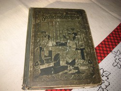 Malatinszky Fanni   Szakácskönyve , 1912 . színes illusztrációkkal  ,   Légrády  kiadó
