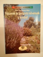  Máthé Ákos - Romváry Vilmos: Fűszerek és gyógyító növények a kertből 