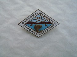 1961.Gárdonyi Velencetavi horgász egyesület jelvény.
