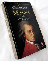 Christian Jacq: Mozart III. A Tűz fivére