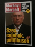 Murányi Marcell - Szex,Celebek,Politikusok