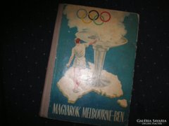Magyarok Melbourne-ben 1957-es kiadás, az 1956-os Ausztráliai Olimpiáról.